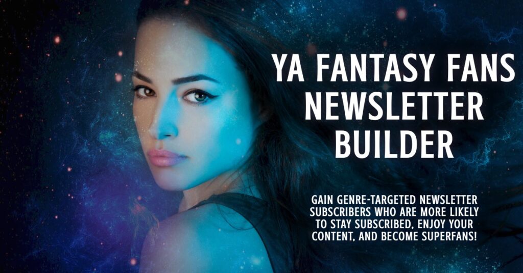 YA Fantasy Newsletter Builder